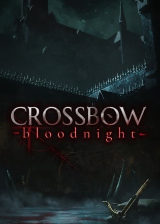 CROSSBOW: Bloodnight Постер