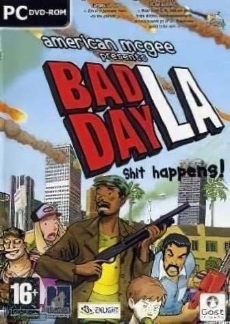 Bad Day L.A. Постер