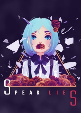 Speak Lies Постер