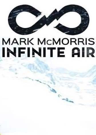 Infinite Air with Mark McMorris Постер