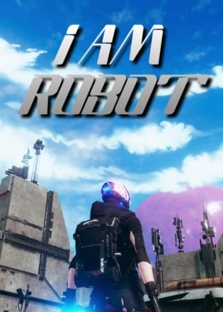 I Am Robot Постер