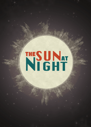 The Sun at Night Постер