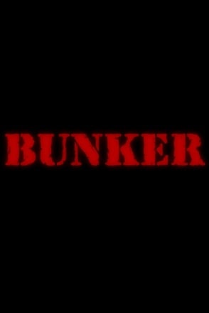 BUNKER Постер