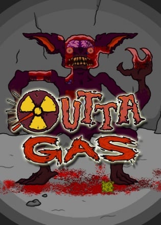 OUTTA GAS Постер