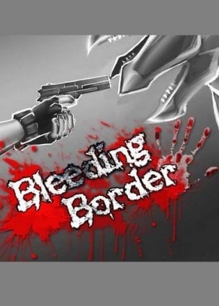 Bleeding Border Постер