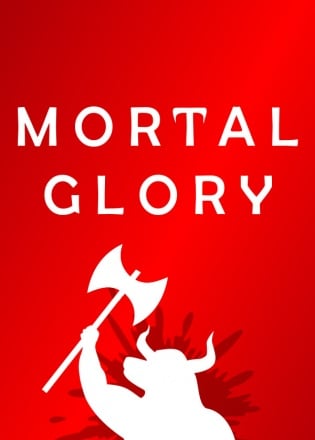 Mortal Glory Постер