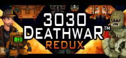 Скачать игру 3030 Deathwar Redux бесплатно на ПК