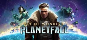 Скачать игру Age of Wonders: Planetfall бесплатно на ПК