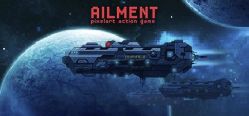 Скачать игру Ailment бесплатно на ПК
