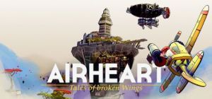 Скачать игру AIRHEART - Tales of broken Wings бесплатно на ПК