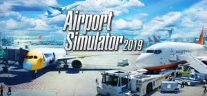 Скачать игру Airport Simulator 2019 бесплатно на ПК