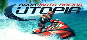 Скачать игру Aqua Moto Racing Utopia бесплатно на ПК