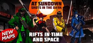 Скачать игру AT SUNDOWN: Shots in the Dark бесплатно на ПК