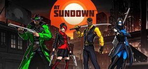 Скачать игру AT SUNDOWN бесплатно на ПК