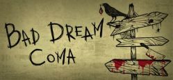 Скачать игру Bad Dream Coma бесплатно на ПК