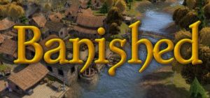 Скачать игру Banished бесплатно на ПК