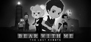 Скачать игру Bear With Me: The Lost Robots бесплатно на ПК