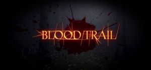 Скачать игру Blood Trail бесплатно на ПК