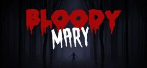 Скачать игру Bloody Mary: Forgotten Curse бесплатно на ПК