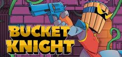 Скачать игру Bucket Knight бесплатно на ПК