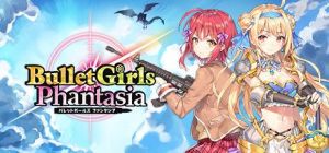 Скачать игру Bullet Girls Phantasia бесплатно на ПК