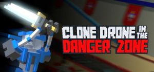 Скачать игру Clone Drone in the Danger Zone бесплатно на ПК