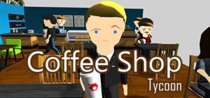 Скачать игру Coffee Shop Tycoon бесплатно на ПК