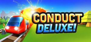 Скачать игру Conduct DELUXE! бесплатно на ПК