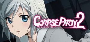 Скачать игру Corpse Party 2: Dead Patient бесплатно на ПК