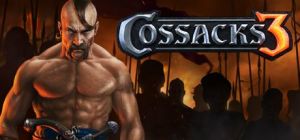 Скачать игру Cossacks 3 бесплатно на ПК