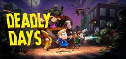 Скачать игру Deadly Days бесплатно на ПК