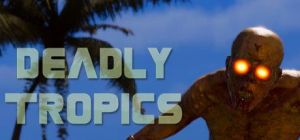 Скачать игру Deadly Tropics бесплатно на ПК