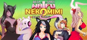 Скачать игру DEEP SPACE WAIFU: NEKOMIMI бесплатно на ПК