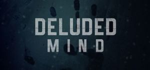 Скачать игру Deluded Mind бесплатно на ПК