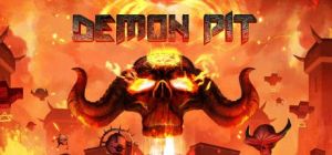 Скачать игру Demon Pit бесплатно на ПК