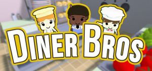 Скачать игру Diner Bros бесплатно на ПК