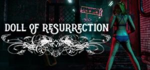 Скачать игру Doll of Resurrection бесплатно на ПК