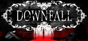 Скачать игру Downfall бесплатно на ПК