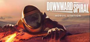 Скачать игру Downward Spiral: Horus Station бесплатно на ПК