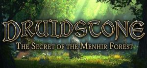 Скачать игру Druidstone: The Secret of the Menhir Forest бесплатно на ПК