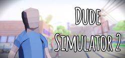Скачать игру Dude Simulator 2 бесплатно на ПК