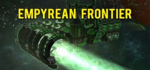 Скачать игру Empyrean Frontier бесплатно на ПК