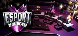 Скачать игру ESport Manager бесплатно на ПК