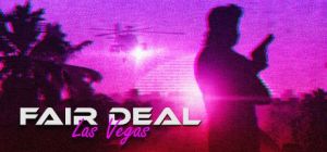 Скачать игру Fair Deal: Las Vegas бесплатно на ПК