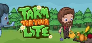 Скачать игру Farm For Your Life бесплатно на ПК