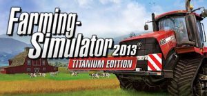 Скачать игру Farming Simulator 2013 бесплатно на ПК