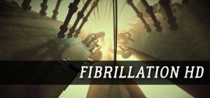Скачать игру Fibrillation HD бесплатно на ПК