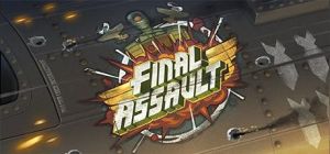 Скачать игру Final Assault бесплатно на ПК