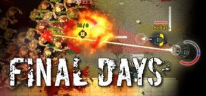 Скачать игру Final Days бесплатно на ПК