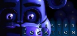 Скачать игру Five Nights at Freddy's: Sister Location бесплатно на ПК